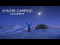 WINTER CAMPING in the DOLOMITES - Monte Penna