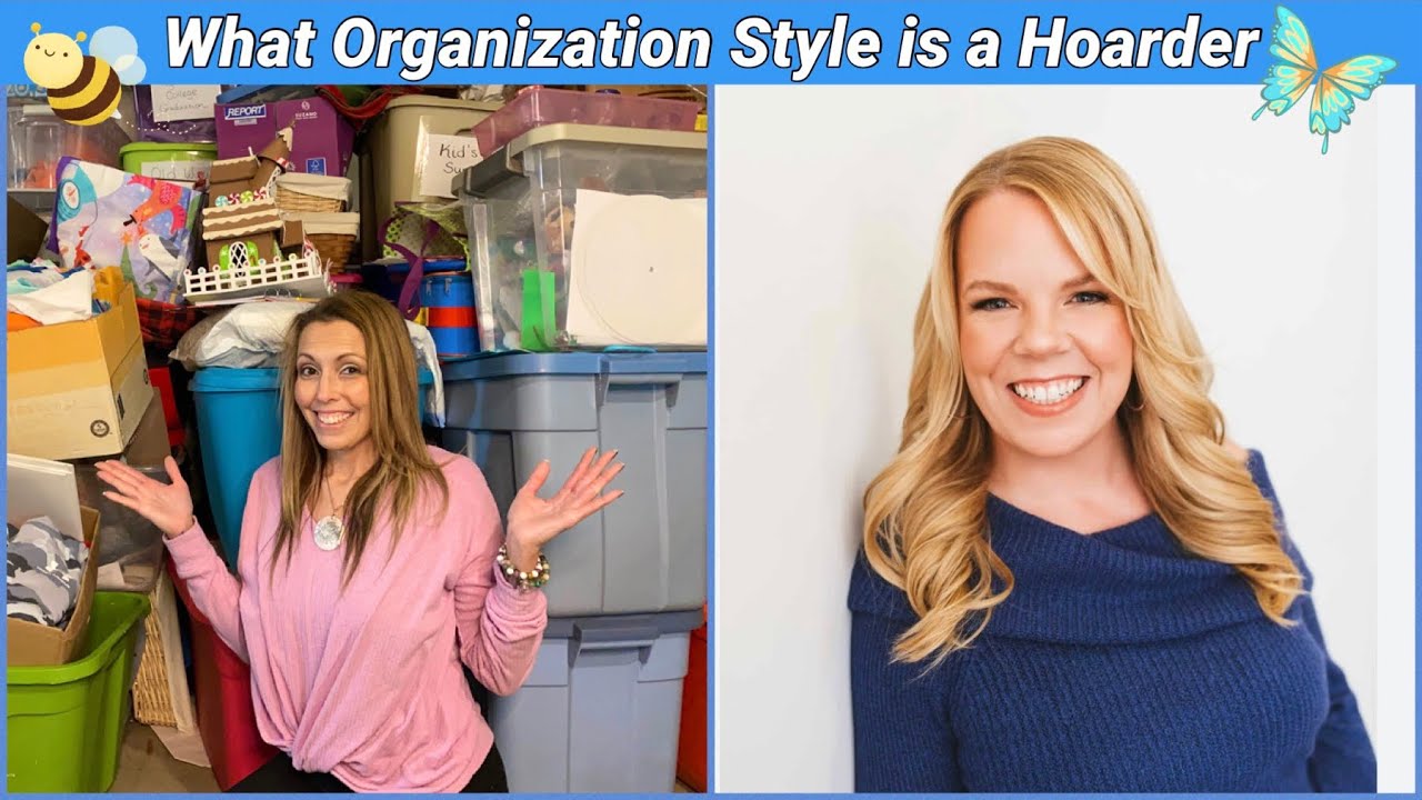 Hoarders what organization style is a hoarder clutterbug organizing