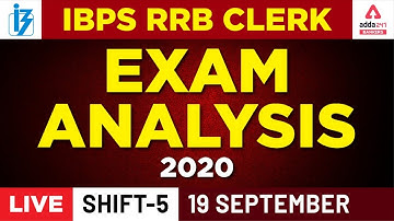 IBPS RRB Clerk Prelims Exam Analysis 2020 (Shift 5, September 19) — Adda247