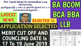 LAW 5 Years LLB COUNCLING Date Announced 17th June 2019 Merit List Cut Off Ranking Released BA LLB