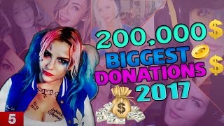 Top 5 BIGGEST Twitch Donations Of 2017 & Funniest Reactions Of 2017!(Biggest Twitch Donations 2017)