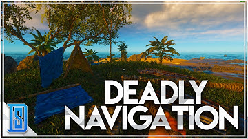 Stranded Deep - Part 4 - NAVIGATION/BUILDING AND DEATH?!?!