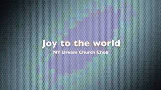 NYDream Church Joy to the world 12172011