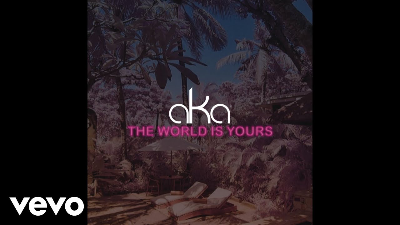 AKA   The World Is Yours Pseudo video