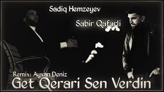 Sadiq Hemzeyev Ft Sabir Qafarli - Bagli Qapi 2023 Official Audio 