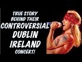 Guns N' Roses: The True Story Behind Their Controversial Dublin, Ireland Gig!