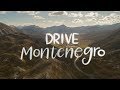 Drive Montenegro - The 15 Most Scenic Roads in the Country