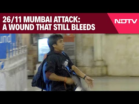 26/11 Mumbai Attack: A Wound That Still Bleeds