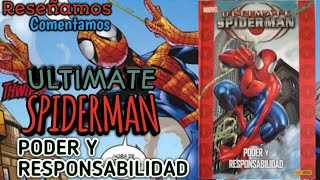 ULTIMATE SPIDER-MAN Power and Responsibility by Brian Michael Bendis