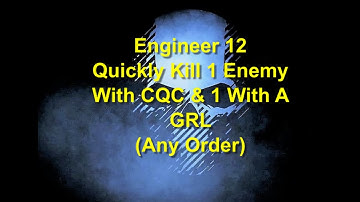 Ghost Recon Breakpoint : Engineer Rank 12 : Quickly Kill 1 Enemy With CQC & 1 With A GRL (Any Order)
