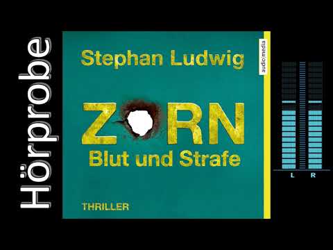 Stephan Ludwig: Zorn 8 – Blut und Strafe (Hörprobe)
