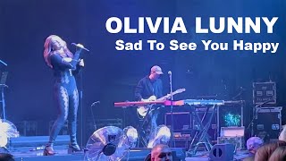 OLIVIA Lunny - Sad To See You Happy 2023 Live video