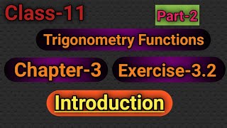 Class11 Math Chapter-3 Exercise-3.1 Trigonometry Functions (Introduction) Part-2 Cbse Ncert Math