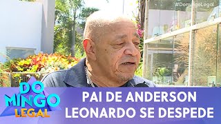 Thumbnail for Pai de Anderson Leonardo se despede e fala de projetos do filho | Domingo Legal (28/04/24)