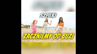 Zaczniemy od buzi