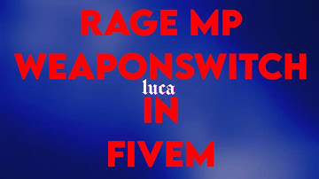 RageMP Weaponswitch in FiveM | LucaScripts
