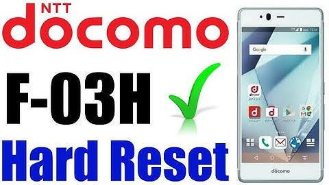 How to Hard reset Docomo Arrows F-03H | 2021
