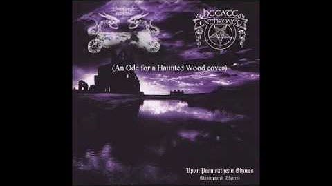 Thumbnail of Immersed in Darkness - An Ode For A Haunted Wood (Hecate Enthroned cover)