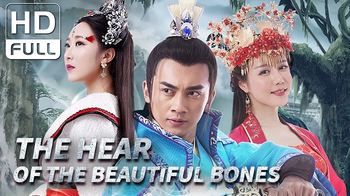 【ENG SUB】The Hear of the Beautiful Bones | Fantasy/Romance | Chinese Online Movie Channel - DayDayNews