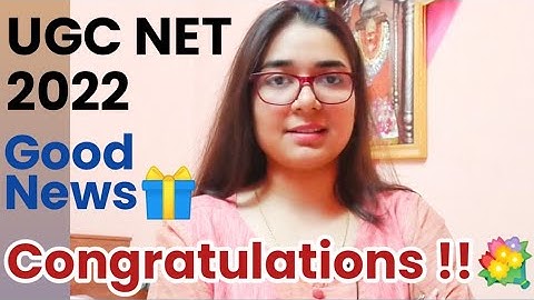 Good News 🔥 UGC NET 2022 Latest Update by Shefali Mishra 🎊🎉🎁