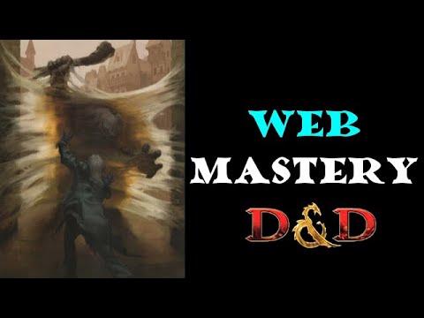 Mastering the Web spell: D&D 5e