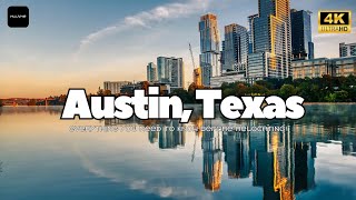 Austin Texas: Your ULTIMATE Destination Guide | Muuvme.com