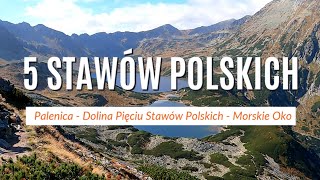 Tatry. Dolina Pięciu Stawów Polskich i Morskie Oko (skrót szlaku)