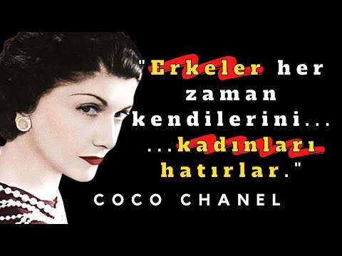 Video: Coco Chanel'den en iyi alıntılar ve sözler