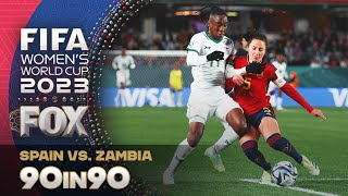 Best of Spain vs. Zambia | 90in90