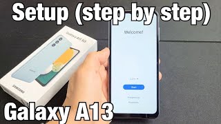 Galaxy A13 How To Setup 4 Beginners Step By Step