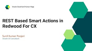 REST Based Smart Actions in Redwood For CX