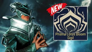 บาโรมา ( 3.5.2024 ) [ Prisma Lotus Bloom Sigil  ] - WARFRAME