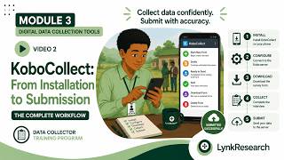 Module 3: Video 2: KoboCollect: From Installation to Submission Update