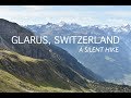 Hiking and wild camping alone in Glarus, Switzerland