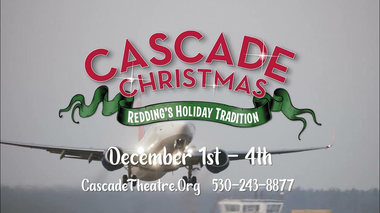 Cascade Christmas! Redding's Holiday Tradition! YouTube