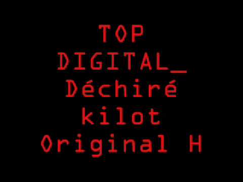 TOP DIGITAL Déchiré kilot