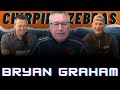 BRYAN GRAHAM | Chirping Zebras Podcast | Ep 39