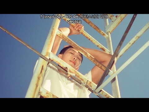 BTS RM (방탄소년단 알엠) - ? (Interlude) (COLOR CODED LYRICS ENG/VOSTFR)