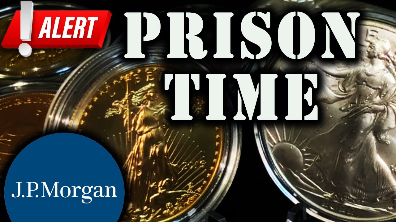BREAKING NEWS Longest Prison Sentences In JP Morgan Gold Silver Breaking news longest prison sentences in jp morgan gold silver