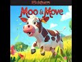 『Moo &amp; Move』Platinum 100% Trophy Guide PS4 &amp; PS5 (JP-AS-EU-NA) &yen;220 🏆 All Level 2024/09/20 トロフィー攻略