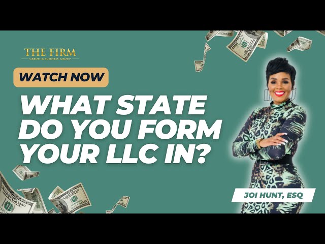 What State Do You Form Your LLC In?