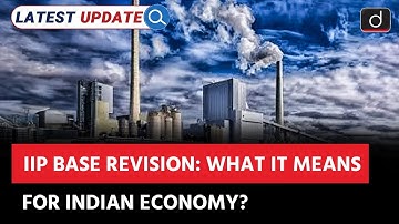 Index of Industrial Production 2025 | MoSPI | Latest Update | Drishti IAS English