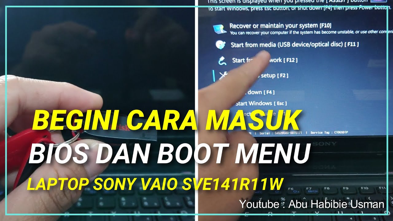 CARA MASUK BIOS LAPTOP SONY VAIO SVE141R11W, CARA MASUK BIOS, BOOT MENU