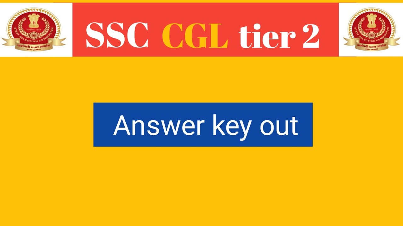 SSC CGL TIER 2 Answer Key Out 2020 - YouTube