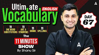Ultimate Vocabulary for All SSC Exams | The 11 Minute Show by Shanu Sir | SSC ADDA247