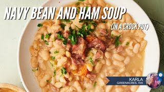 Crockpot Navy Bean and Ham Soup – Sweet Pea’s Kitchen