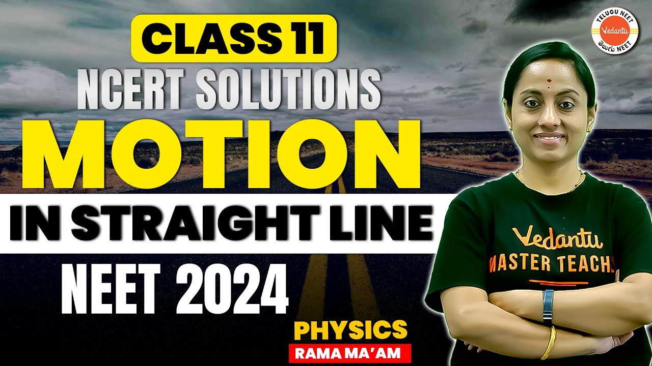 Motion in a straight line class 11 ncert solutions class 11 physics