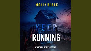 Chapter 133 - Keep Running (A Sage West Fbi Suspense Thriller—Book Two)