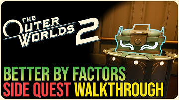 Better by Factors – The Outer Worlds 2
