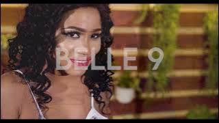 Belle 9 - Bembeleza (  Music  Video )